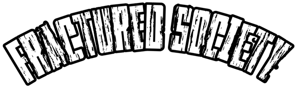 Fractured Society